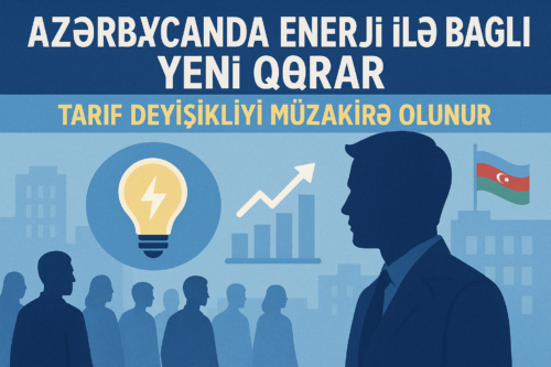 Azerbaycanda enerji ile bagli yeni qerar – tarif deyisikliyi ile bagli muzakireleri eks etdiren enerji illustrasiyasi